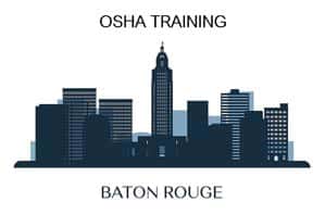 OSHA training Baton Rouge