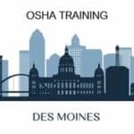osha training Des Moines IA