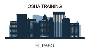 OSHA training El Paso