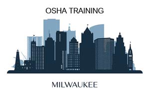 OSHA Training Milwaukee WI