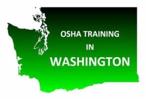 OSHA training Washington State