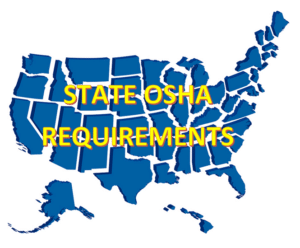 STATE OSHA REQUIREMENTS
